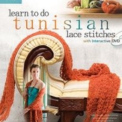 Learn to Do Tunisian Stitches: With Interactive DVD